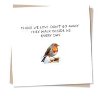 Robin Sympathy Greeting Card - Those We Love Don’t Go Away - Condolence - Blank Inside (135 x 135 mm) - Made in UK - With Envelope