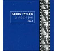 Robin Taylor - Vol. 1-X Position