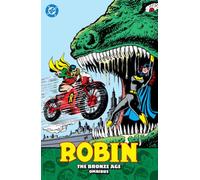 Robin: The Bronze Age Omnibus (New Edition)
