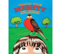 Robin The Mighty Red Breast