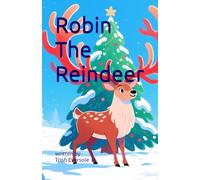 Robin The Reindeer