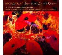 Scottish Chamber Orchestra; Robin Ticciati - Berlioz: Les Nuits Dete