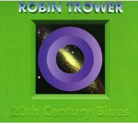 Robin Trower – 20th Century Blues – CD (Digipak) – Sony Music