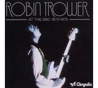 Robin Trower At the Bbc 1973-1975 Double CD 0707132 NEW