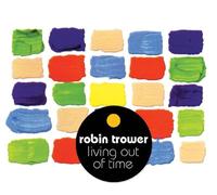 Robin Trower Living Out of Time CD REP5289 NEW