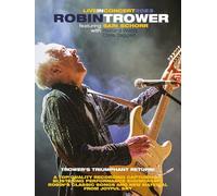 Robin Trower - Robin Trower In Concert With Sari Schorr