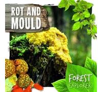 Robin Twiddy Rot & Mould Hardback Book Robin Twiddy Multicolor