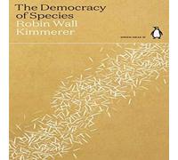 Robin Wall Kimmerer The Democracy of Species Paperback Book Robin Wall Kimmerer Multicolor