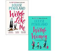 Robin Wilde Series 2 Books Collection Set By Louise Pentland (Wilde Like Me, Wilde Women)