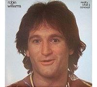 ROBIN WILLIAMS - reality, what a concept LP [VINYL]