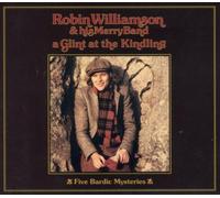 Robin Williamson - Glint At The Kindling, A: Five Bardic Mysteries