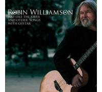 Robin Williamson - Just Like The River And Other Songs With Guitar [VINYL]