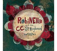 Robinella & The Cc String Band - Robinella and the Ccstringband