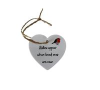 Robins Appear When Loved Ones Are Near Plaque Sign Sympathy Memorial Bereavement Christmas Gift