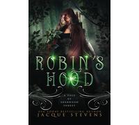 Robin's Hood: A Tale of Sherwood Forest: 1 (HighTower Robin Hood)