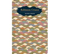 Robinson Crusoe (Chiltern Classic)