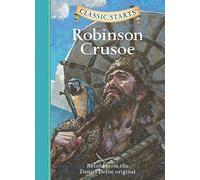 Robinson Crusoe [CLASSIC STARTS ROBINSON CR]