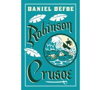 Robinson Crusoe : Illustrated by Adam Stower