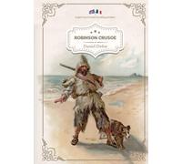 Robinson Crusoe (Illustrated English-French Bilingual Edition / Anglais-Français Édition Bilingue Illustré)