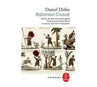 Robinson Crusoe (Le Livre de Poche)