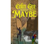 Robinson Crusoe Maybe