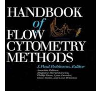 Robinson Handbook of Flow Cytometry Methods Paperback Robinson Multicolor
