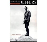 Robinson Jeffers, Poet of California