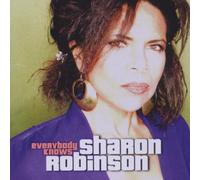 Robinson, Sharon - Everybody Knows