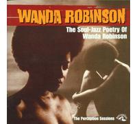 Robinson, Wanda - The Soul-Jazz Poetry Of Wanda Robinson