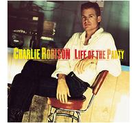 Charlie Robinson - Life Of The Party