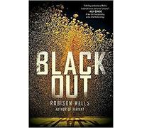 Robison Wells - Blackout 1 - New Paperback - X555z