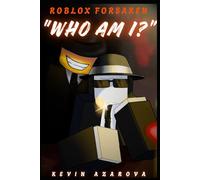 Roblox Forsaken: "Who am I?”