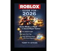 Roblox Guide for 2026: Master Rivals and Fisch with Secret Player Tactics! Pro Walkthroughs, Game Tech Tips and Daily Skill Boost Plans to Win Every Experience