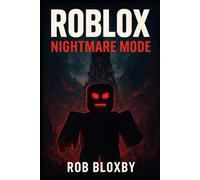 ROBLOX: Nightmare Mode: An Unofficial Horror Story from The Code