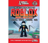 Roblox Ultimate Guide by GamesWarrior 2021 Edition