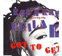 Rob'n'Raz - Rob 'N' Raz Featuring Leila K - Got To Get - Arista - 662 696 by Rob'n'Raz