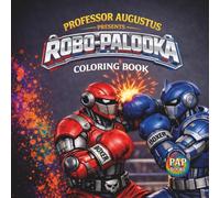 Robo-Palooka: A Futuristic Robot Boxing Coloring Book
