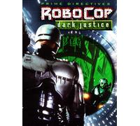 RoboCop: Prime Directives Part 1 - Dark Justice
