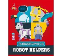 Robographics: Robot Helpers