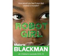 Robot Girl: (Dyslexia-friendly)