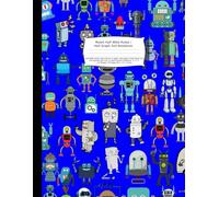 Robot Half Wide Ruled / Half Graph 5x5: Half Wide Ruled (also known as legal ruled paper) Half Graph 5x5 five squares per inch, so each square measures .2” x .2” 110 Sheets 220 Pages 8.5" x 11" Inches