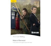 Robot of Sherwood (Pearson English Graded Readers)