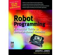 Robot Programming: A Practical Guide to Behavior-Based Robotics (ELECTRONICS)