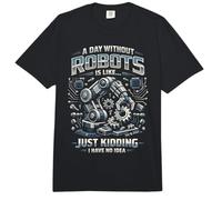 Robot Robotics Engineer A Day Without Robots is Like… Just Comfort Colors Adult Heavyweight T-Shirt