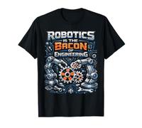 Robot Robotics Engineer Bacon Robotics is The Bacon of T-Shirt