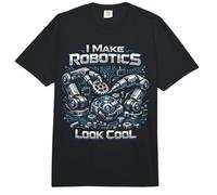 Robot Robotics Engineer I Make Robotics Look Cool Comfort Colors Adult Heavyweight T-Shirt