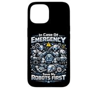 Robot Robotics Engineer In Case Of Emergency Save My Robots Case for iPhone 15