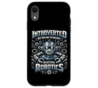 Robot Robotics Engineer Introverted But Willing To Discuss Case for iPhone XR