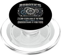 Robot Robotics Engineer Robotics I Can Explain It To You But PopSockets PopGrip for MagSafe