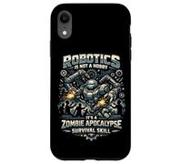 Robot Robotics Engineer Robotics Is Not A Hobby It's A Case for iPhone XR